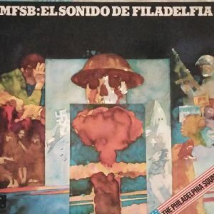 MFSB, EL SONIDO DE FILADELFIA
