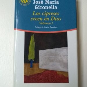 (Español) LOS CIPRESES CREEN EN DIOS (VOL. I Y II ), JOSÉ MARIA GIRONELLA