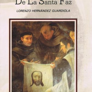 (Español) EL CAMARÍN DE LA SANTA FAZ ( LORENZO HERNÁNDEZ GUARDIOLA)