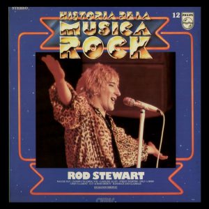 (Español) HISTORIA DE LA MÚSICA ROCK (ROD STEWART)