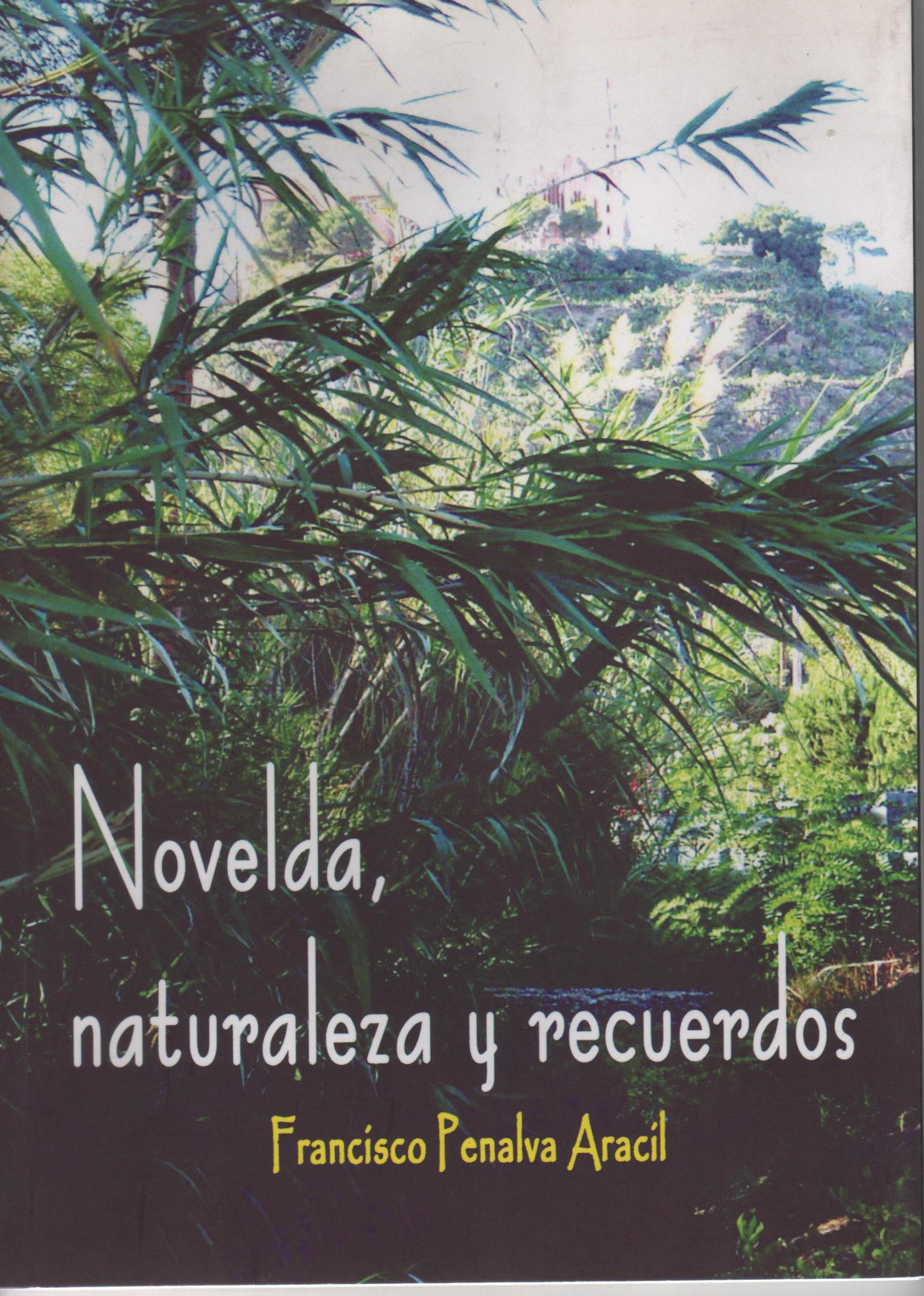 NOVELDA NATURALEZA 001