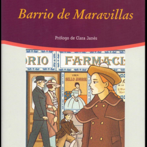 (Español) ROSA CHACEL, BARRIO DE MARAVILLAS