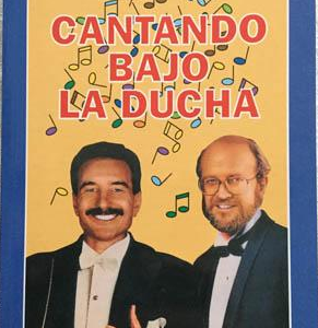 (Español) CANTANDO BAJO LA DUCHA, JORGE MARONNA & DANIEL SAMPER