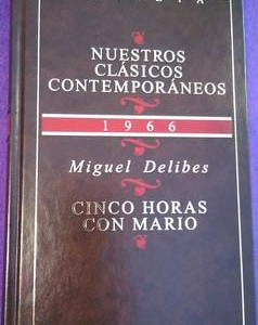 (Español) MIGUEL DELIBES, CINCO HORAS CON MARIO