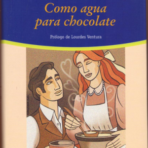 (Español) LAURA ESQUIVEL, COMO AGUA PARA CHOCOLATE