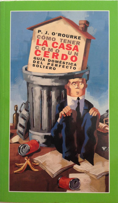 COMO TENER LA CASA COMO UN CERDO