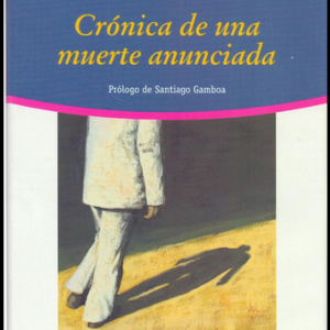 (Español) GABRIEL GARCÍA MÁRQUEZ, CRÓNICA DE UNA MUERTE ANUNCIADA