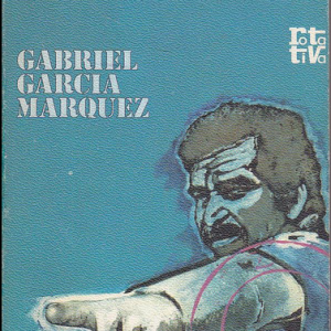 (Español) CUANDO ERA FELIZ E INDOCUMENTADO, GABRIEL GARCÍA MÁRQUEZ