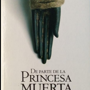(Español) DE PARTE DE LA PRINCESA MUERTA, KENIZÉ MOURAD