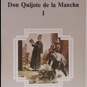 (Español) MIGUEL DE CERANTES, DON QUIJOTE DE LA MANCHA (TOMO I Y II)