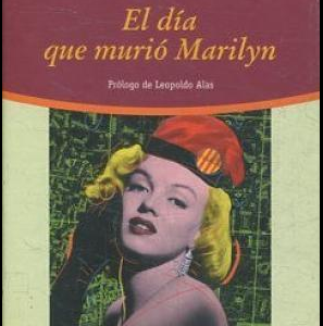 (Español) TERENCI MOIX, EL DÍA QUE MURIÓ MARILYN