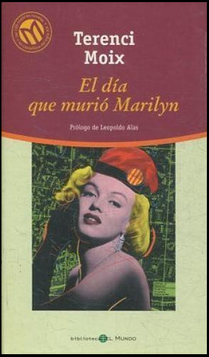 EL DIA QUE MURIO MARILYN