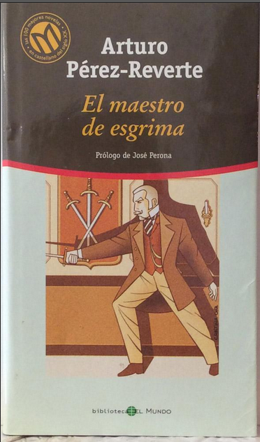 EL MAESTRO DE ESGRIMA EL MAESTRO DE ESGRIMA