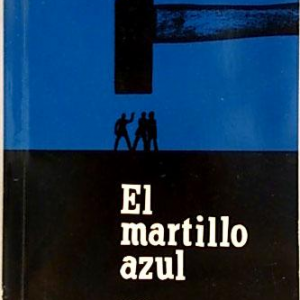 (Español) EL MARTILLO AZUL, ROSS MACDONALD
