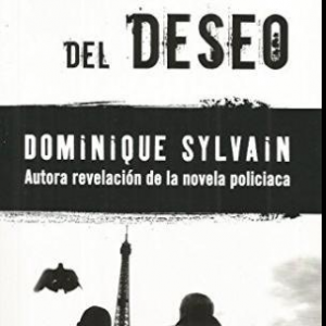 (Español) EL PASADIZO DEL DESEO, DOMINIQUE SYLVAIN