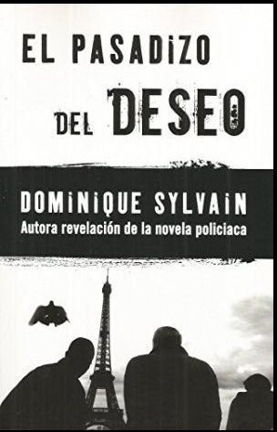 EL PASADIZO DEL DESEO
