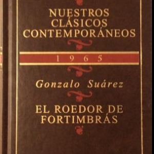 (Español) GONZALO SUÁREZ, EL ROEDOR DE FORTIMBRÁS