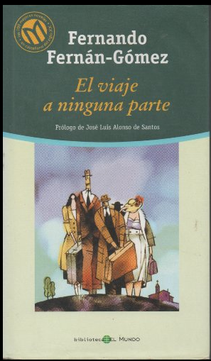 EL VIAJE A NINGUNA PARTE