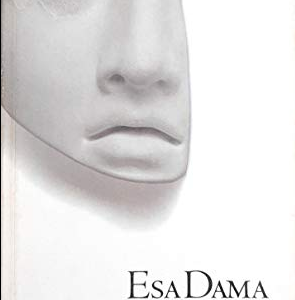 ESA DAMA, KATE O'BRIEN
