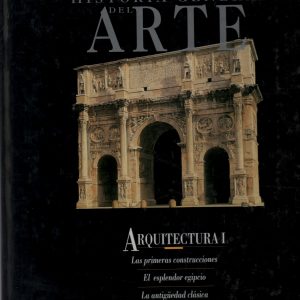 (Español) HISTORIA GENERAL DEL ARTE. ARQUITECTURA I