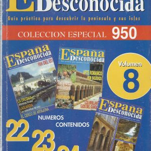 ESPAÑA DESCONOCIDA. VOLUMEN 8
