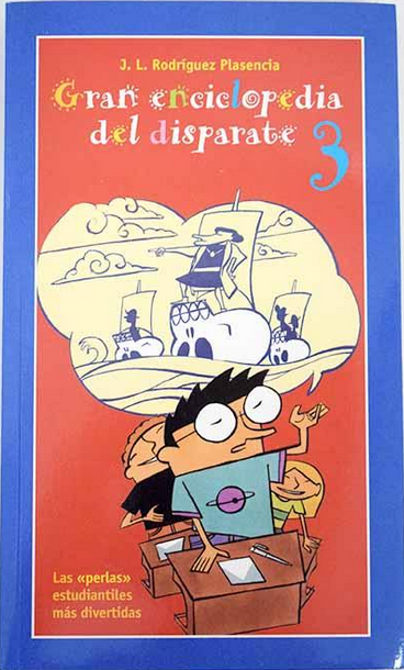 GRAN ENICLOPEDIA DEL DISPARATE 3