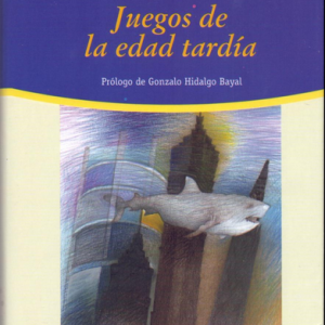 (Español) LUIS LANDERO, JUEGOS DE LA EDAD TARDÍA