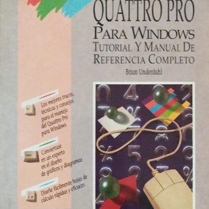 (Español) LA BIBLIA DEL QUATTRO PRO PARA WINDOWS
