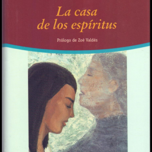 (Español) ISABEL ALLENDE, LA CASA DE LOS ESPÍRITUS