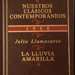 (Español) JULIO LLAMAZARES, LA LLUVIA AMARILLA