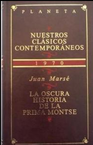 (Español) JUAN MARSÉ, LA OSCURA HISTORIA DE LA PRIMA MONTSE