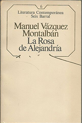 LA ROSA DE ALEJANDRÍA