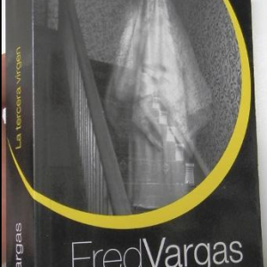 (Español) FRED VARGAS, LA TERCERA VIRGEN