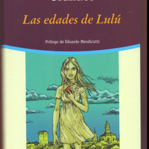 ALMUDENA GRANDES, LAS EDADES DE LULÚ
