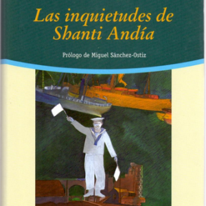 PÍO BAROJA, LAS INQUIETUDES DE SHANTI ANDÍA