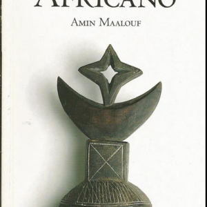 LEÓN EL AFRICANO, AMIN MAALOUF