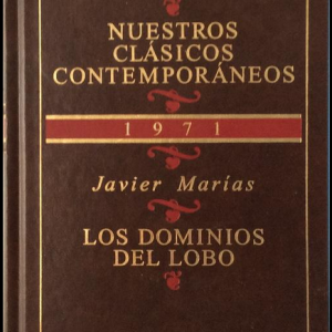 (Español) JAVIER MARÍAS, LOS DOMINIOS DEL LOBO