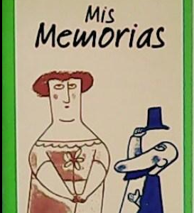 MIS MEMORIAS, MIGUEL MIHURA