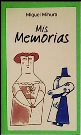 MIS MEMORIAS