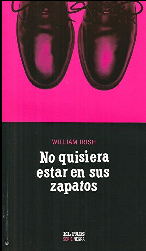 NO QUISIERA ESTAR EN SUS ZAPATOS