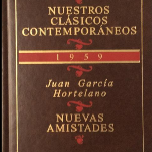 (Español) JUAN GARCÍA HORTELANO, NUEVAS AMISTADES