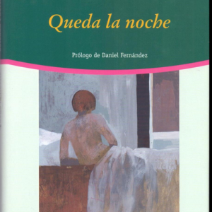 (Español) SOLEDAD PUÉRTOLAS, QUEDA LA NOCHE