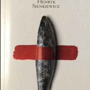 QUO VADIS? HENRYK SIENKIEWICZ
