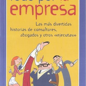 (Español) TODO POR LA EMPRESA, JOSÉ HERMIDA