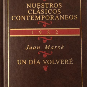(Español) JUAN MARSÉ, UN DÍA VOLVERÉ