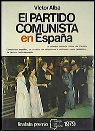 EL PARTIDO COMUNISTA EN ESPAÑA