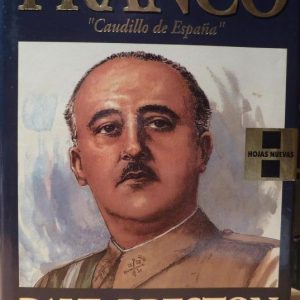 FRANCO CAUDILLO DE ESPAÑA, PAUL PRESTON