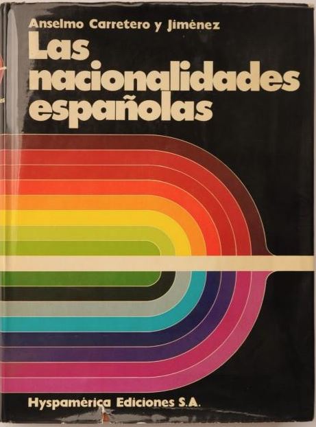 LAS NACIONALIDADES ESPAÑOLAS