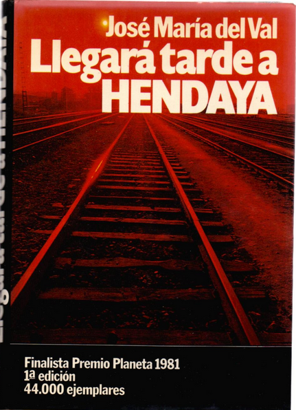 LLEGARA TARDE A HENDAYA
