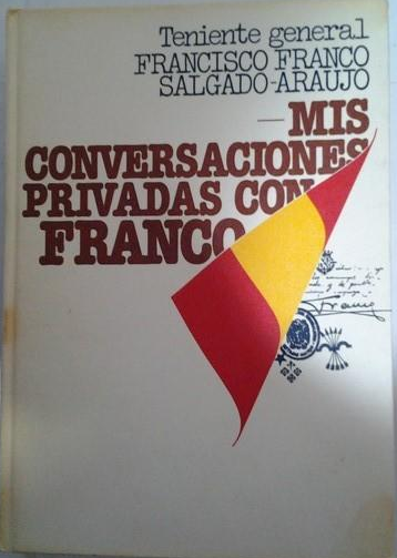 MIS CONVERSACIONES PRIVADAS CON FRANCO